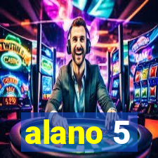 alano 5